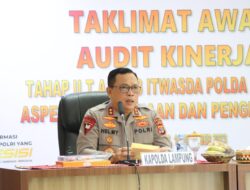Kapolda Lampung  Pengawasan Menjadi Penting Saat Buka Taklimat Awal Tahap II