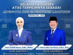 Ketua DPW PAN LAMPUNG IRHAM JAFAR LANPUTRA bersama PUTRI ZULHAS melenggang Ke Senayan
