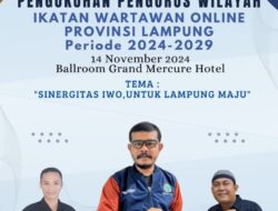 Pengukuhan Pengurus Wilayah IWO Lampung Segera digelar diHotel Grand Mercure Lampung