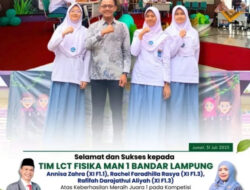 MAN 1 Bandar Lampung Menjuarai kompetensi Fisika  Cerdas
