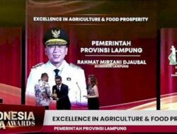 Pemprov Lampung Raih penghargaan Excellence in Agriculture and Food prosperity Awards 2025