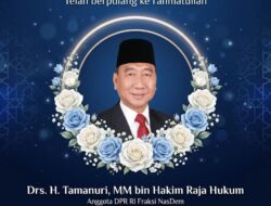 Kabar Duka: Anggota DPR RI Tamanuri tutup usia di Jakarta