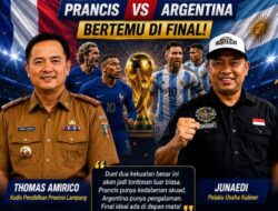 Thomas Amirico kadis pendidikan Lampung jagokan Perancis Bertemu Argentina di Final.