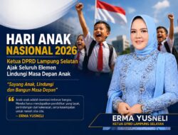ketua DPRD Lampung Selatan Ajak Wujudkan Generasi Sehat dan Prestasi di Peringatan Hari Anak nasional 2026.