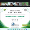 Unila Kembali Raih Trees Rating Certificate dan Certificate of Compliance