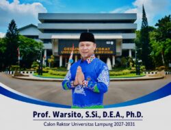 Menata Unila agar Berakar di Lampung, Mandiri, Berdampak bagi Negeri, dan Berjejaring dengan Dunia