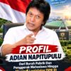 Adian Napitupulu: Dari Aktivis hingga Legislator DPR RI