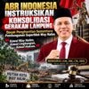 ABR INDONESIA INSTRUKSIKAN KONSOLIDASI GERAKAN LAMPUNG, DESAK PENGHENTIAN SEMENTARA PEMBANGUNAN SUPERBLOK WAY HALIM